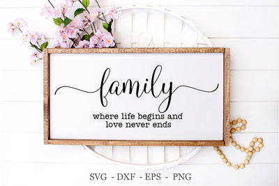 Family Where Life Begins and Love Never Ends SVG, Digital Cut File, Family Wall Art SVG Chamsae Studio 