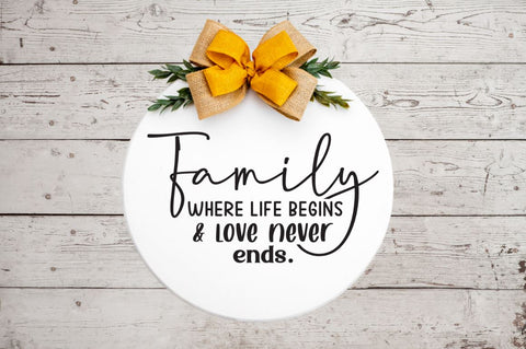Family where life begins & love never ends SVG SVG DESIGNISTIC 