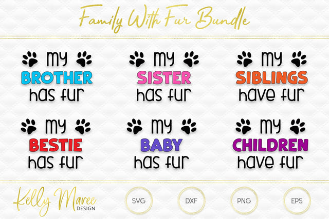 Family With Fur SVG Cut File Bundle Kelly Maree Design