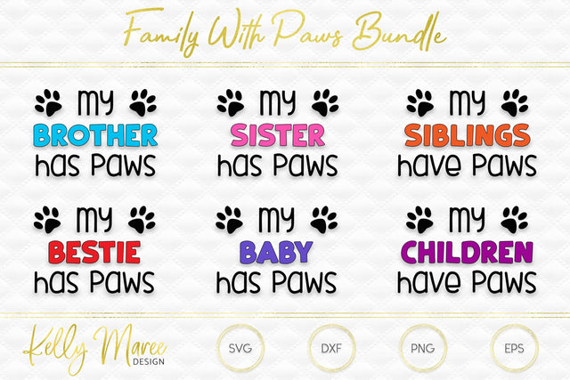 Family With Paws SVG Cut File Bundle Kelly Maree Design