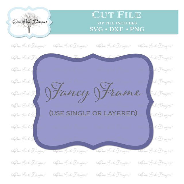 Fancy Frame SVG One Oak Designs 