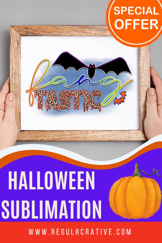 Fang tastic Sublimation PNG, Sublimation Halloween Design Sublimation Regulrcrative 