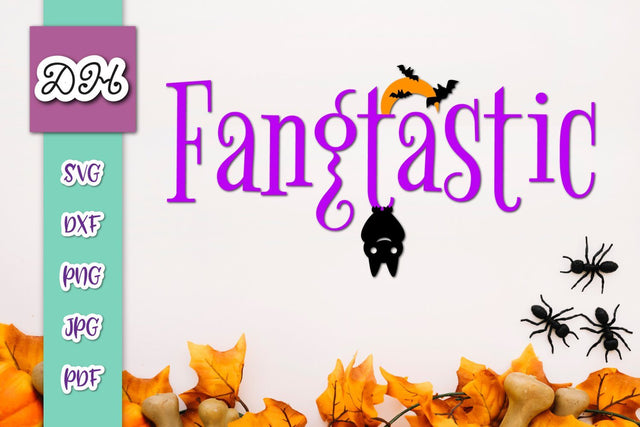 Fangtastic Sign Happy Halloween Bat Print and Cut SVG Digitals by Hanna 