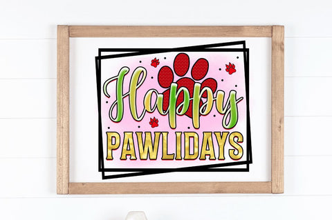 Fappy pawlidays Sublimation PNG, Sublimation Christmas Dog Design Sublimation Regulrcrative 