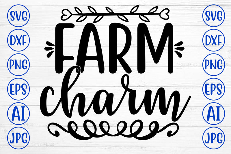 FARM CHARM SVG Design SVG Syaman 
