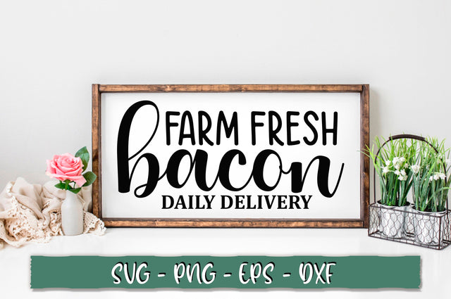 Farm fresh bacon daily delivery SVG SVG Shetara Begum 