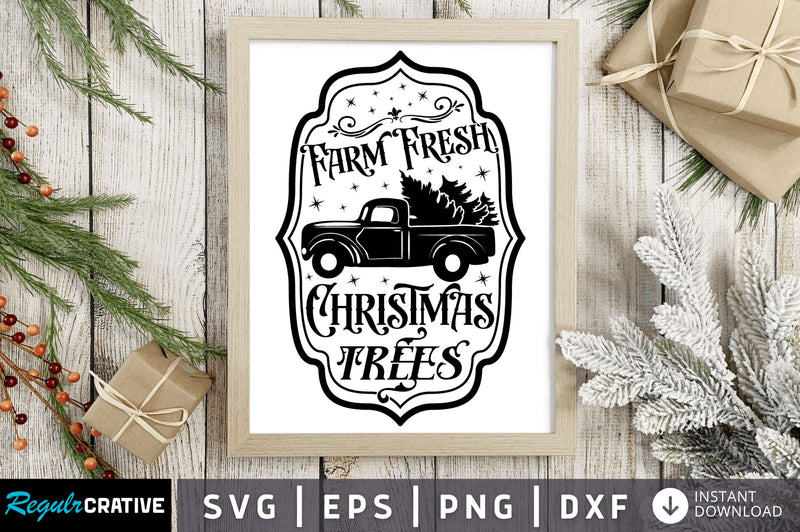 Farm fresh christmas SVG Design SVG Regulrcrative 