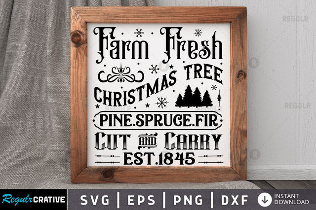 Farm fresh christmas SVG SVG Regulrcrative 