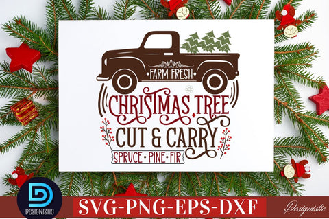 Farm fresh Christmas tree cut & carry spruce pine fir SVG SVG DESIGNISTIC 