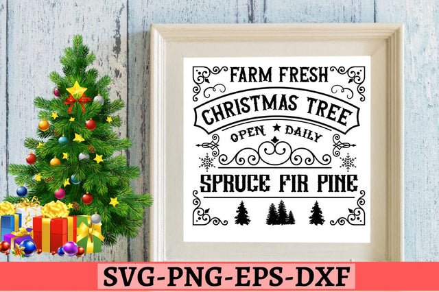 Farm fresh christmas tree open daily spruce fir pine SVG SVG DESIGNISTIC 