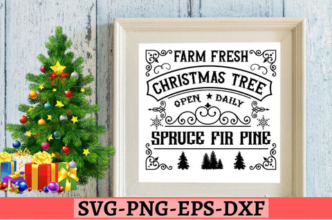 Farm fresh christmas tree open daily spruce fir pine SVG SVG DESIGNISTIC 