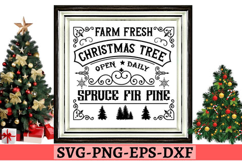Farm fresh christmas tree open daily spruce fir pine SVG SVG DESIGNISTIC 