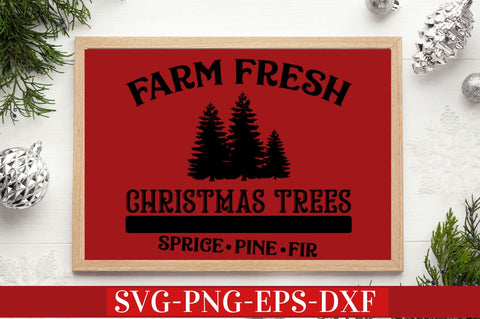 Farm fresh christmas tree spruce pine fir SVG SVG DESIGNISTIC 