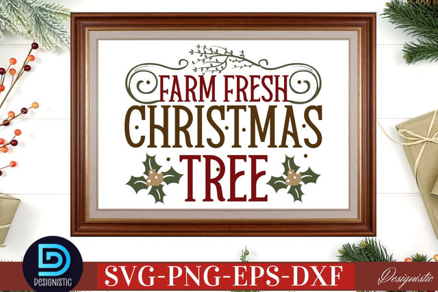 Farm fresh christmas tree SVG SVG DESIGNISTIC 
