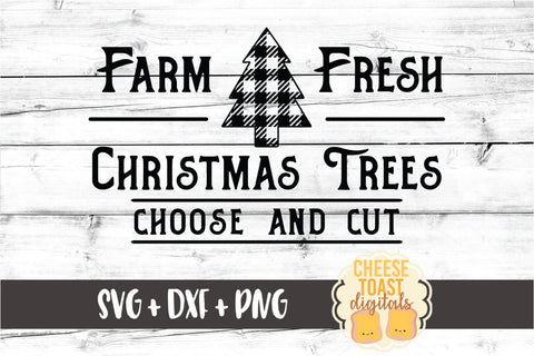 Farm Fresh Christmas Trees - Buffalo Plaid Christmas SVG PNG DXF Cut Files SVG Cheese Toast Digitals 