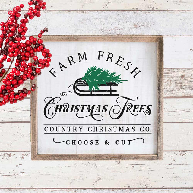 Farm fresh Christmas Trees choose and cut - SVG for wood sign SVG Chameleon Cuttables 