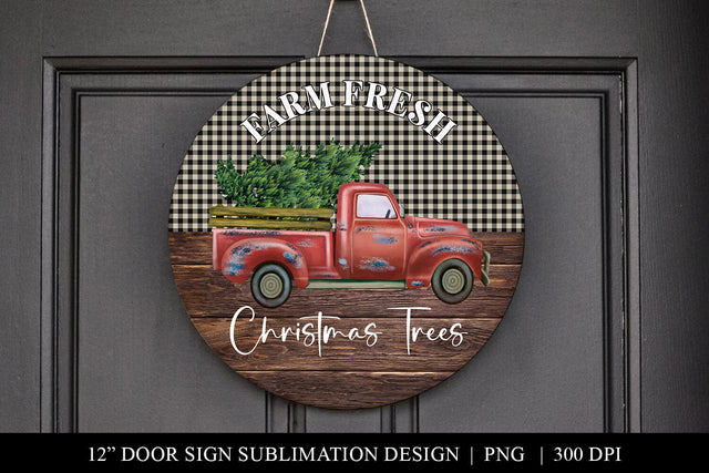 Farm Fresh Christmas Trees Christmas Door Hanger Sublimation Sublimation BijouBay 