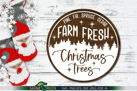 Farm Fresh Christmas Trees - Farmhouse Christmas Round Sign SVG SVG Shine Green Art 