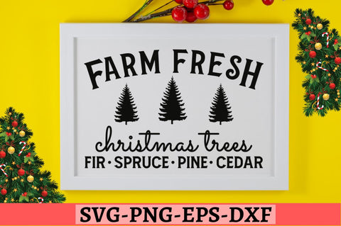 Farm fresh christmas trees fir spruce pine cedar SVG, Farm fresh christmas trees fir spruce pine cedar SVG DESIGNISTIC 