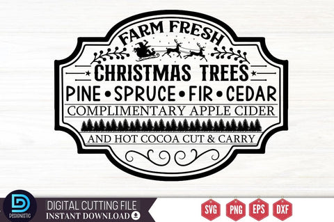Farm fresh christmas trees pine spruce fir cedar complimentary apple cider and hot cocoa cut & carry SVG SVG DESIGNISTIC 