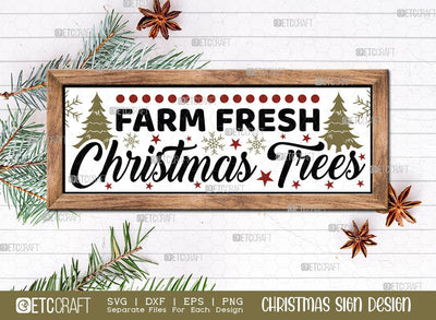 Farm Fresh Christmas Trees Sign SVG Cut File | Merry Christmas Svg | Horizontal Sign | Christmas Door Hanger | Farmhouse Decor Svg | Christmas Sign | Christmas Wood Sign Design SVG ETC Craft 