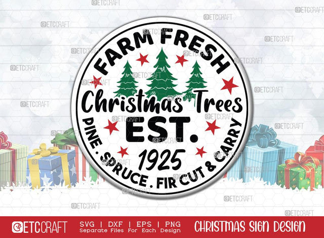 Farm Fresh Christmas Trees Sign SVG Cut File | Merry Christmas Svg | Round Sign | Christmas Door Hanger | Farmhouse Decor Svg | Christmas Sign | Christmas Wood Sign Design SVG ETC Craft 