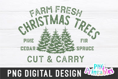 Farm Fresh Christmas Trees | Sublimation PNG Sublimation Svg Cuttables 