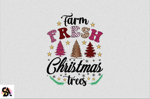 Farm Fresh Christmas Trees Sublimation SVGArt 