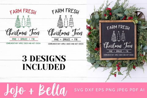 Farm Fresh Christmas Trees SVG, Christmas Sign SVG, Farmhouse Christmas SVG, Christmas Gift png, Christmas Sign DXF, Christmas Svgs, Christmas Ornament svg, Christmas Sign Svg SVG Jojo&Bella 