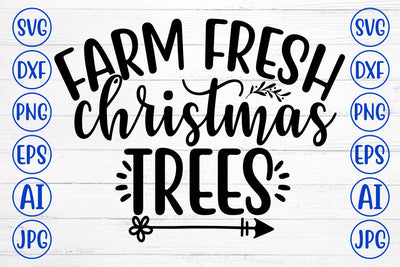 FARM FRESH CHRISTMAS TREES SVG Cut File SVG Syaman 