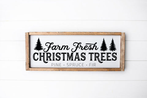 Farm Fresh Christmas Trees SVG - Holiday Decor svg, Farmhouse Sign, Christmas Decor svg, Rustic Sign svg SVG Simply Cutz 