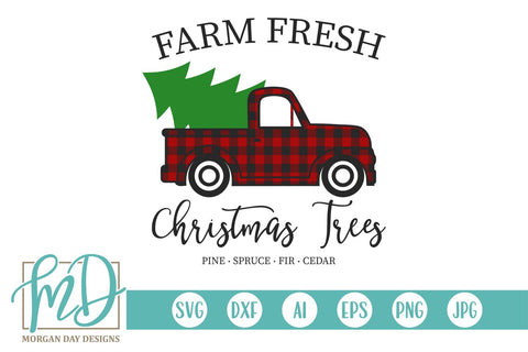 Farm Fresh Christmas Trees SVG Morgan Day Designs 