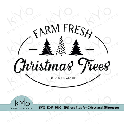 Farm Fresh Christmas Trees SVG PNG DXF files SVG kYo Digital Studio 