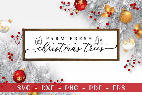 Farm Fresh Christmas Trees SVG Sign Design SVG CraftLabSVG 
