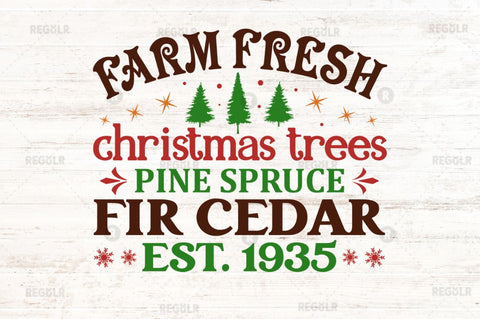 Farm fresh christmas trees SVG SVG Regulrcrative 