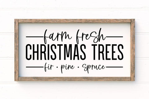 Farm Fresh Christmas Trees SVG SVG So Fontsy Design Shop 