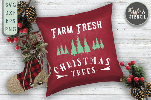 Farm Fresh Christmas Trees SVG SVG Style and Stencil 