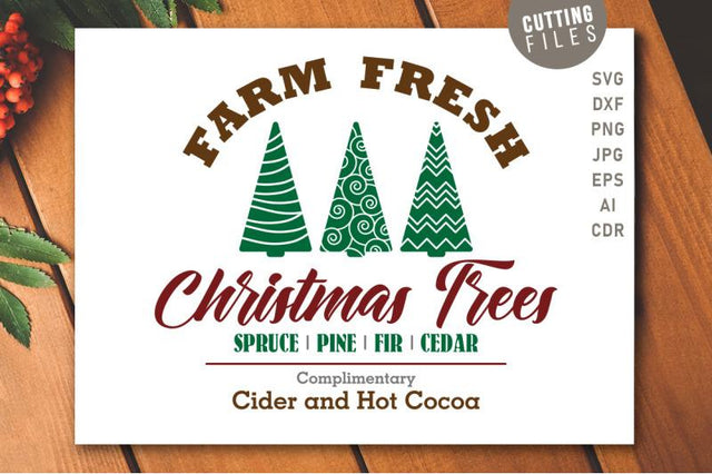 Farm Fresh Christmas Trees SVG SVG VectorSVGdesign 