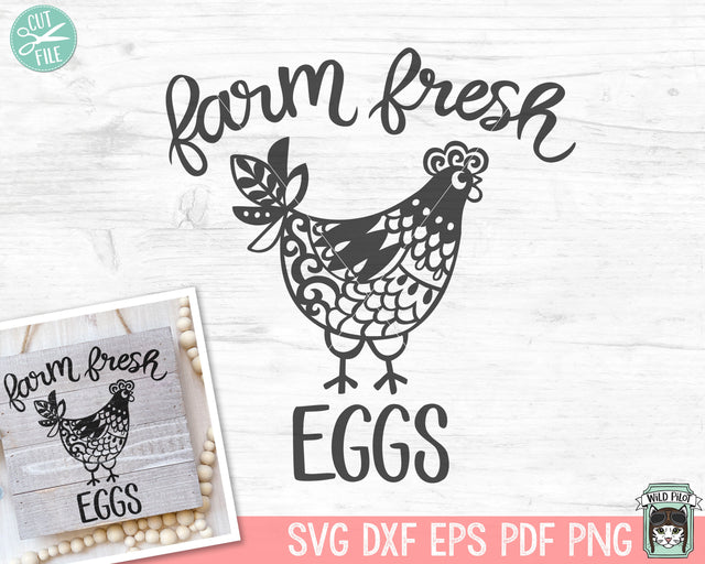 Farm Fresh Eggs Chicken SVG Cut File SVG Wild Pilot 