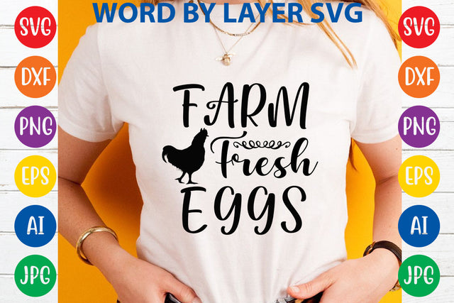 Farm Fresh Eggs, Farmhouse SVG Design SVG Rafiqul20606 