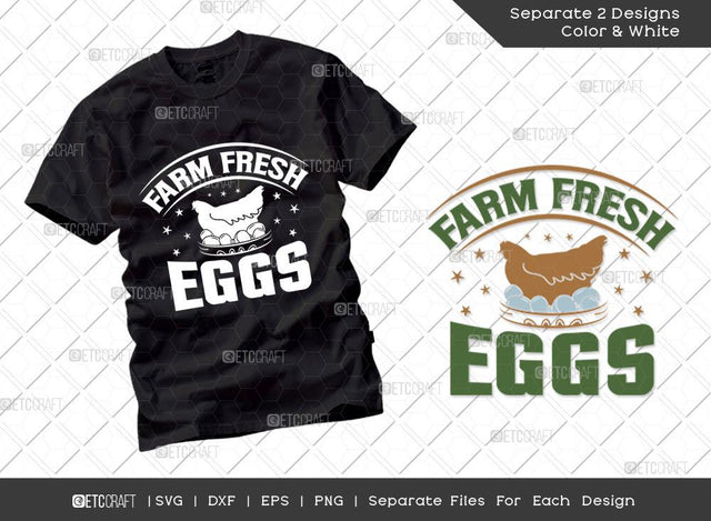 Farm Fresh Eggs SVG Cut File | Farm Svg | Farmer Svg | Farmhouse Svg | Poultry Farm Svg | Dxf | Eps | Png | Tshirt Design SVG ETC Craft 