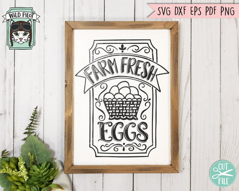 Farm Fresh Eggs SVG Cut File SVG Wild Pilot 