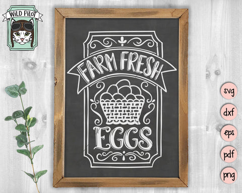 Farm Fresh Eggs SVG Cut File SVG Wild Pilot 