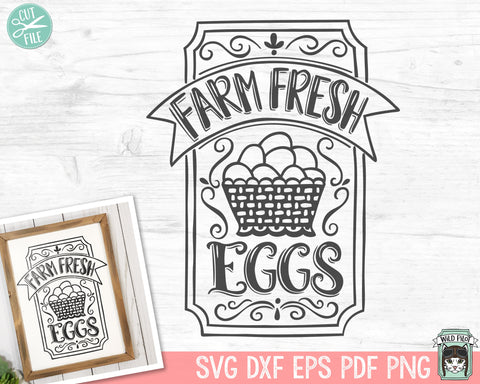Farm Fresh Eggs SVG Cut File SVG Wild Pilot 
