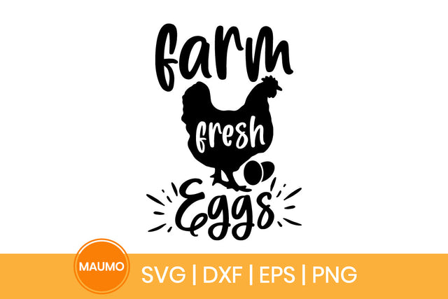 Farm fresh eggs svg quote SVG Maumo Designs 