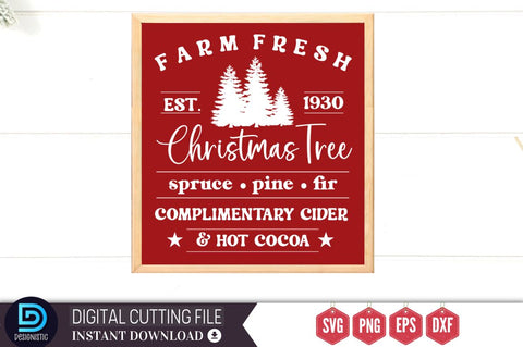 Farm fresh est. 1930 christmas tree spruce pine fir complimentary cider & hot cocoa SVG SVG DESIGNISTIC 