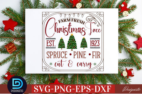 Farm fresh est.1923 christmas tree spruce pine fir cut & carry SVG SVG DESIGNISTIC 