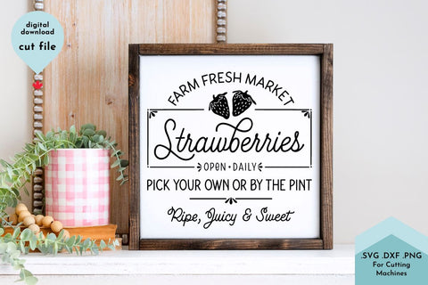 Farm Fresh Market Strawberries - Farmhouse SVG Cut File SVG Lettershapes 