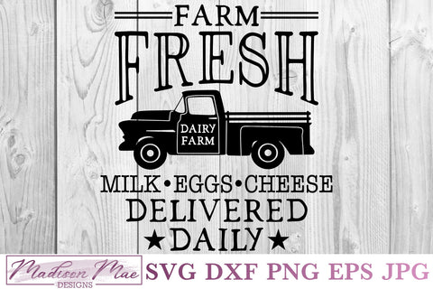 Farm Fresh Milk SVG, Vintage Truck, Dairy Farm Sign SVG Madison Mae Designs 
