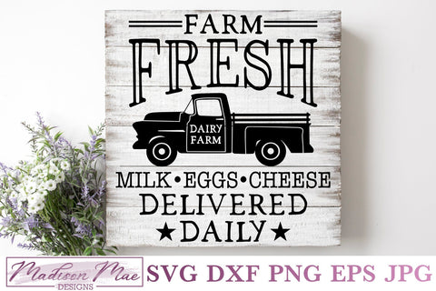 Farm Fresh Milk SVG, Vintage Truck, Dairy Farm Sign SVG Madison Mae Designs 